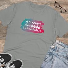 Charger l'image dans la galerie, T-shirt unisexe "Si tu arrives à me lire, tu me mérites !"