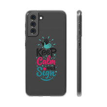 Charger l'image dans la galerie, Coque de téléphone transparente "Keep calm and sign"