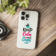 Charger l'image dans la galerie, Coque de téléphone transparente "Keep calm and sign"