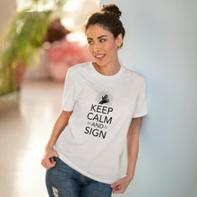 Charger l'image dans la galerie, T-shirt unisexe "Keep calm and sign" 1