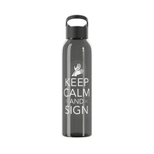 Charger l'image dans la galerie, Bouteille d'eau en tritan "Keep calm and sign" 2