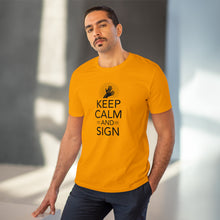 Charger l'image dans la galerie, T-shirt unisexe "Keep calm and sign" 1