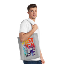 Charger l'image dans la galerie, Tote Bag "Just Sign it"
