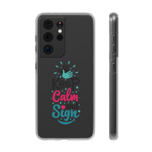 Charger l'image dans la galerie, Coque de téléphone transparente "Keep calm and sign"