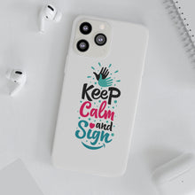 Charger l'image dans la galerie, Coque de téléphone transparente "Keep calm and sign"
