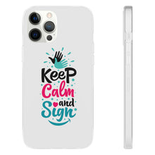 Charger l&#39;image dans la galerie, Coque de téléphone transparente &quot;Keep calm and sign&quot;
