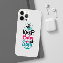 Charger l&#39;image dans la galerie, Coque de téléphone transparente &quot;Keep calm and sign&quot;
