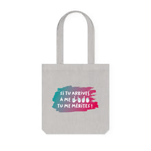 Charger l&#39;image dans la galerie, Tote Bag &quot;Si tu arrives à me lire, tu me mérites !&quot;
