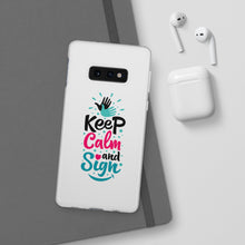 Charger l&#39;image dans la galerie, Coque de téléphone transparente &quot;Keep calm and sign&quot;
