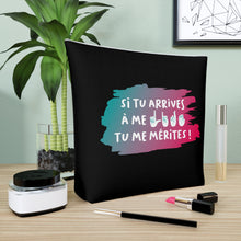 Charger l&#39;image dans la galerie, Sac à cosmétiques &quot;Si tu arrives à me lire, tu me mérites !&quot; Noir
