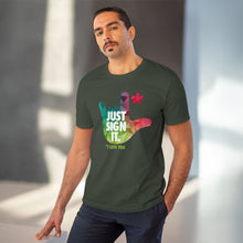 Charger l&#39;image dans la galerie, T-shirt unisexe - &quot;Just Sign it&quot; 2

