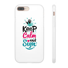 Charger l&#39;image dans la galerie, Coque de téléphone transparente &quot;Keep calm and sign&quot;
