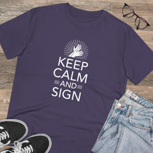 Charger l&#39;image dans la galerie, T-shirt unisexe &quot;Keep calm and sign&quot; 1
