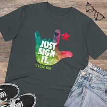 Charger l&#39;image dans la galerie, T-shirt unisexe - &quot;Just Sign it&quot; 2
