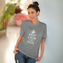 Charger l&#39;image dans la galerie, T-shirt unisexe &quot;Keep calm and sign&quot; 1
