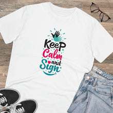 Charger l&#39;image dans la galerie, T-shirt unisexe &quot;Keep calm and sign&quot; 2
