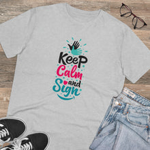 Charger l&#39;image dans la galerie, T-shirt unisexe &quot;Keep calm and sign&quot; 2
