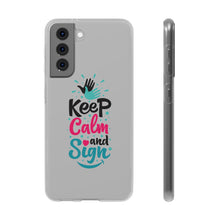 Charger l&#39;image dans la galerie, Coque de téléphone transparente &quot;Keep calm and sign&quot;
