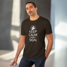 Charger l&#39;image dans la galerie, T-shirt unisexe &quot;Keep calm and sign&quot; 1
