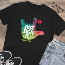 Charger l&#39;image dans la galerie, T-shirt unisexe - &quot;Just Sign it&quot; 2
