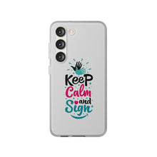 Charger l&#39;image dans la galerie, Coque de téléphone transparente &quot;Keep calm and sign&quot;
