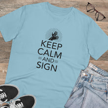 Charger l&#39;image dans la galerie, T-shirt unisexe &quot;Keep calm and sign&quot; 1
