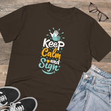 Charger l&#39;image dans la galerie, T-shirt unisexe &quot;Keep calm and sign&quot; 2
