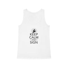 Charger l&#39;image dans la galerie, Débardeur pour femme &quot;Keep calm and sign&quot;
