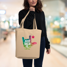Charger l'image dans la galerie, Tote Bag "Just Sign It"
