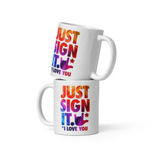 Charger l'image dans la galerie, Mug "Just Sign it" 2
